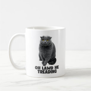 Oh Lawd He Treading Coffee Mug