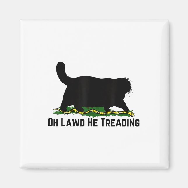 Oh Lawd He Treading Vote Harris Waltz 2024 Kamala  Magnet (Front)