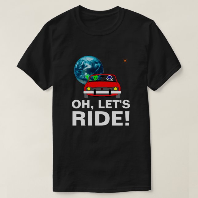 Oh, let's ride! Funny customisable T-Shirt (Design Front)
