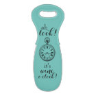 "Oh look! It's Wine O' Clock!" Wine Tote