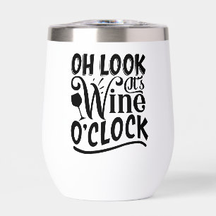 Oh look it's wine o'clock