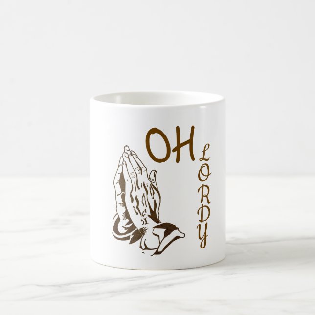 Oh Lordy Coffee Mug (Center)