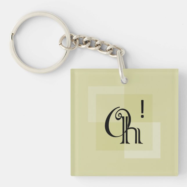 Oh! Modern Expressive Typography Square Key Ring (Front)