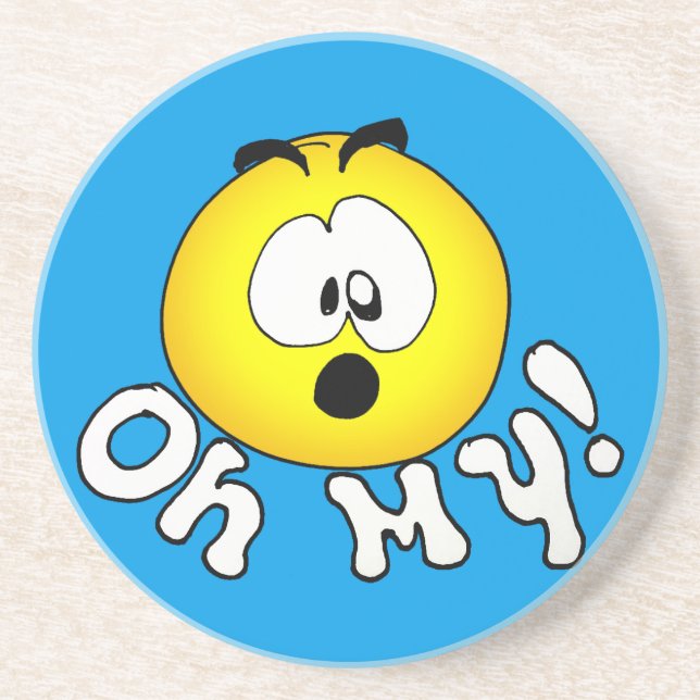 Oh My! Coaster (Front)