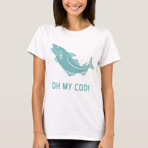 Oh My Cod T-Shirt