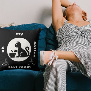Oh My Coffee Cat Mum Funny Cute Modern Cool Black Cushion
