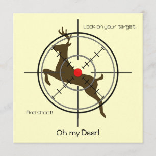 Oh my Deer!  Hunting Birthday Party Invitation