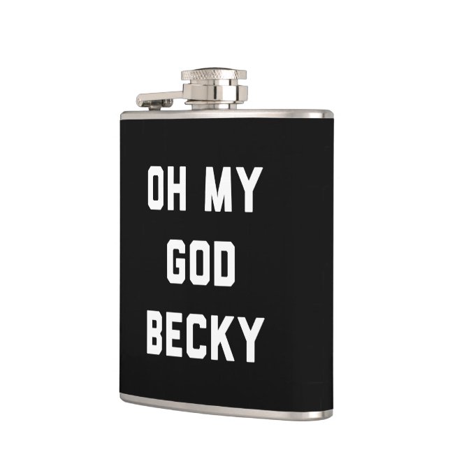 OH MY GOD BECKY HIP FLASK (Left)