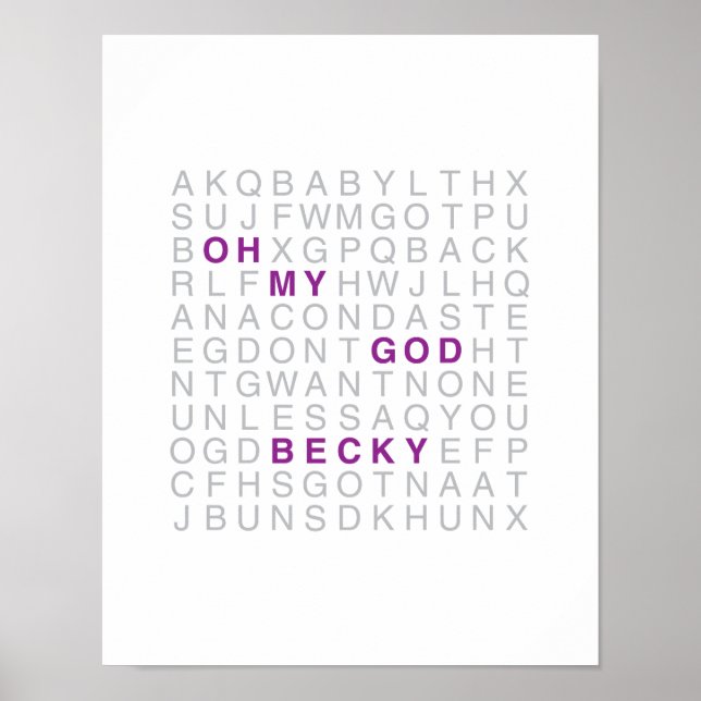 Oh my God, Becky Print (Front)
