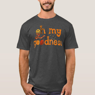 Oh My Goodness Fall Autumn Halloween Vibes Pumpkin T-Shirt