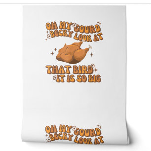Oh My Gourd Becky Look At That Bird Chicken Thanks Wallpaper