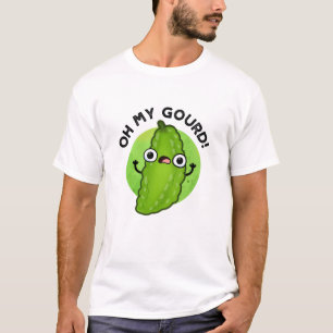 Oh My Gourd Funny Veggie Pun  T-Shirt