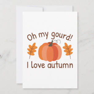 Oh My Gourd I Love Autumn Thank You Card