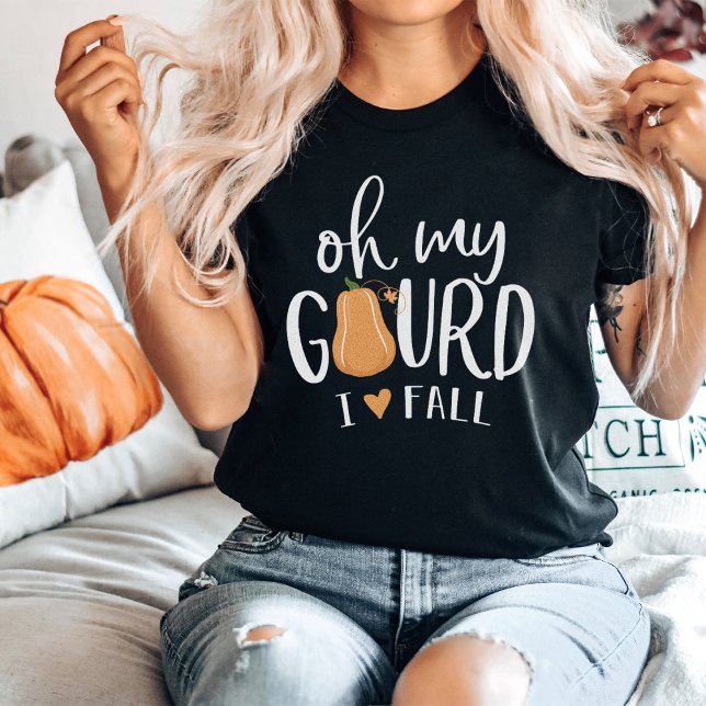 Oh My Gourd I Love Fall T-Shirt (Creator Uploaded)