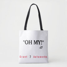 "Oh My!" Tote