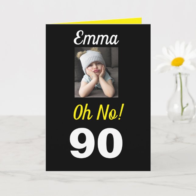 Oh No! 90th Birthday Funny Grumpy Girl Celebrate Card (Small Plant)