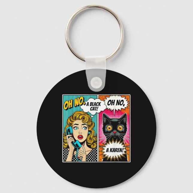 Oh No A Black Cat Funny Comic Cat Lovers Design Key Ring (Front)