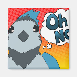 Oh No Bird Magnet