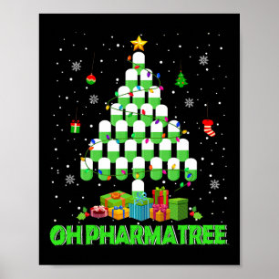 Oh Pharmatree Christmas Tree Pharmacy Medication P Poster