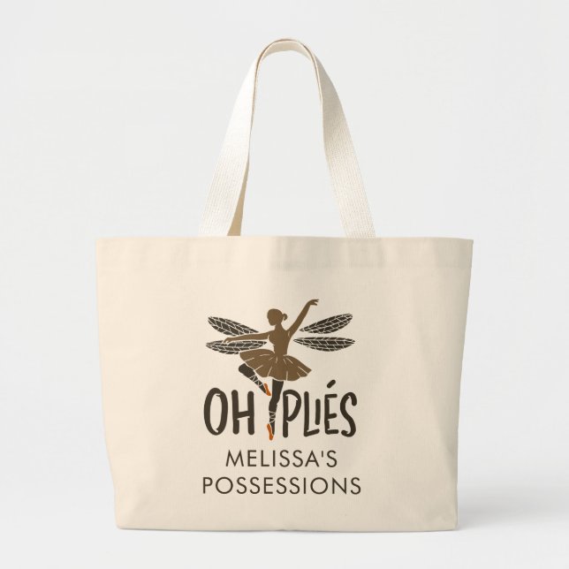 Oh Plies Ballet Practice Custom Large Tote Bag (Front)
