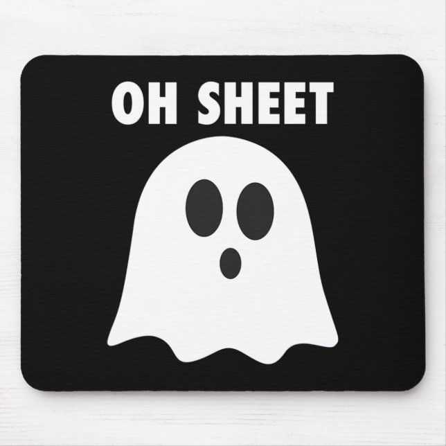 Oh Sheet - Humourous Halloween Ghost Pun Oh Sheet  Mouse Pad (Front)