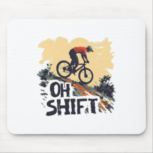 Oh Shift Mountain Biking Funny Cycling Vintage Bik Mouse Pad