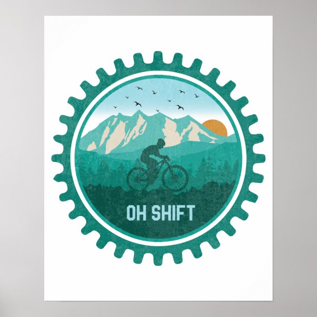 Oh Shift Retro Mountain Bike Vintage MTB Cycling Poster (Front)