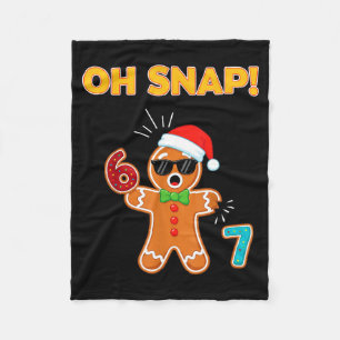 Oh Snap 67 Six Seven Meme Gingerbread Man Funny 67 Fleece Blanket