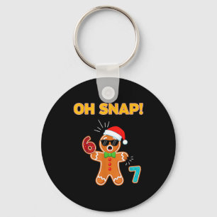 Oh Snap 67 Six Seven Meme Gingerbread Man Funny 67 Key Ring