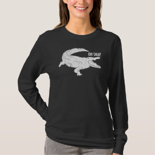 Oh Snap Alligator Crocodile Reptiles Pun Herpetol T-Shirt