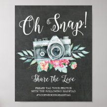 Oh Snap Camera Hashtag Wedding Sign