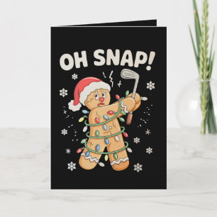 Oh Snap Christmas Gingerbread Cookie Golf Golfer Holiday Card