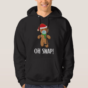 Oh snap   christmas gingerbread man mask gift hoodie