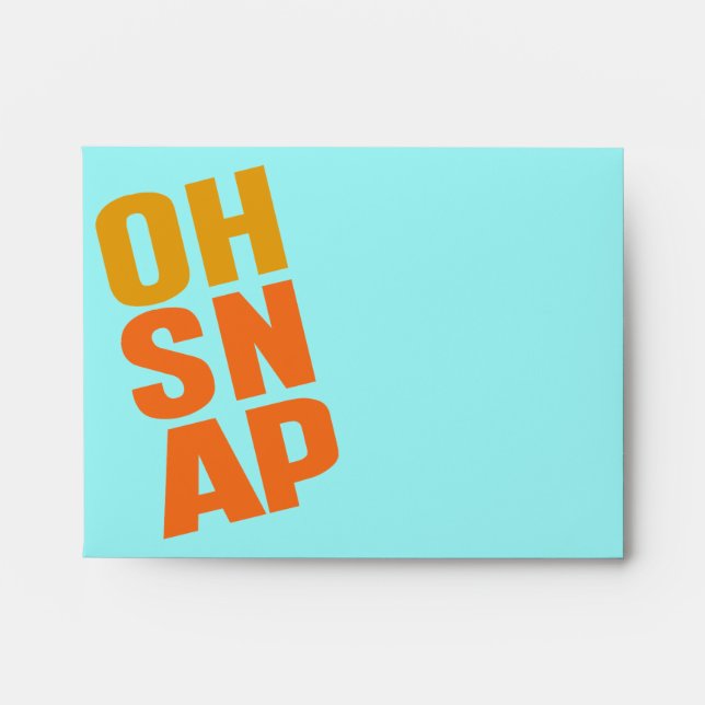 Oh Snap Envelope (Front)