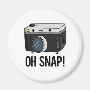 Oh Snap Funny Camera Pun Magnet