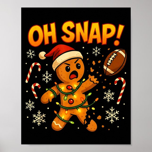 Oh Snap Funny Gingerbread Football Christmas Light Poster (Front)