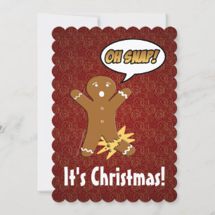 Oh Snap! Funny Gingerbread Man Holiday Greeting Card
