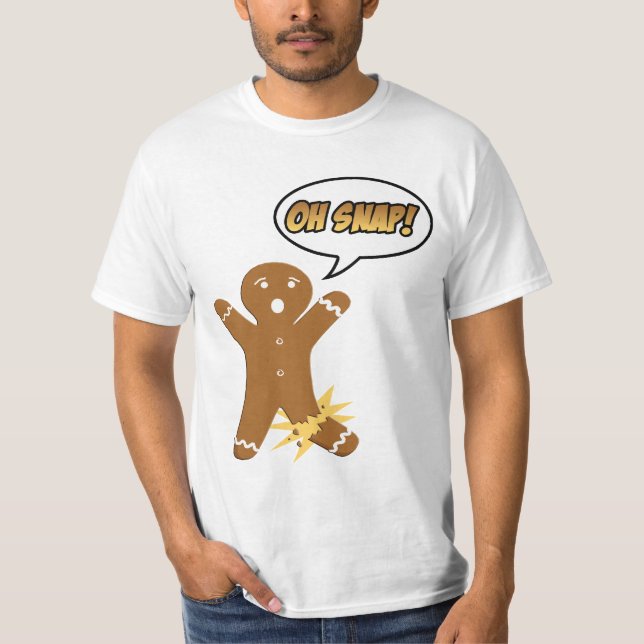 Oh Snap Funny Holiday Gingerbread Man Shirt (Front)