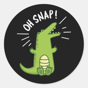 Oh Snap Funny Snapping Crocodile Pun Dark BG Classic Round Sticker