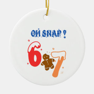 Oh Snap Gingerbread 67 Ceramic Ornament