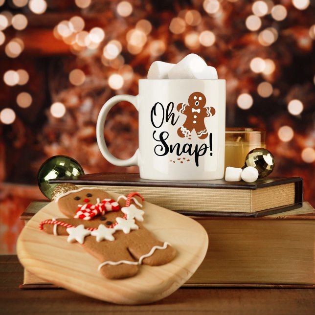 Oh snap! Gingerbread Coffee Mug (Enjoy your gingerbread man)