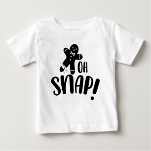 Oh Snap Gingerbread Cookie Baby T-Shirt