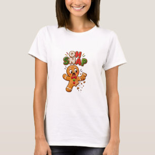 Oh snap — Gingerbread cookie character T-Shirt