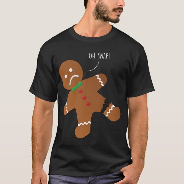 Oh Snap Gingerbread Cookie Funny Xmas T-Shirt (Front)