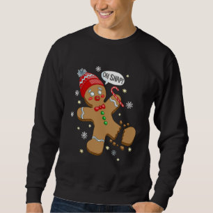 Oh Snap Gingerbread Cookie Man Costume Baking Team Sweatshirt
