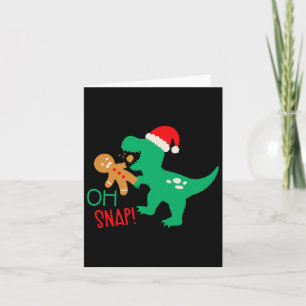 Oh Snap Gingerbread Dinosaur Santa Christmas Funny Card