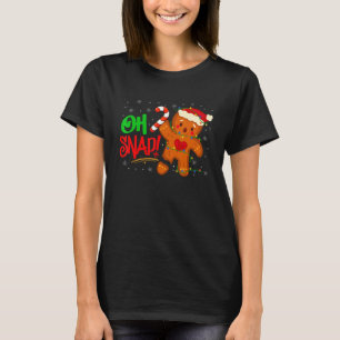 Oh Snap Gingerbread Man Christmas Cookie Costume B T-Shirt