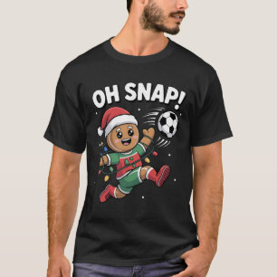 Oh Snap Gingerbread Man Christmas Soccer Kids Boy T-Shirt