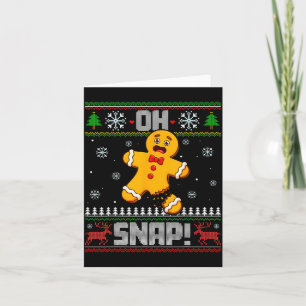 Oh Snap Gingerbread Man Cookie Baking Ugly Christm Card