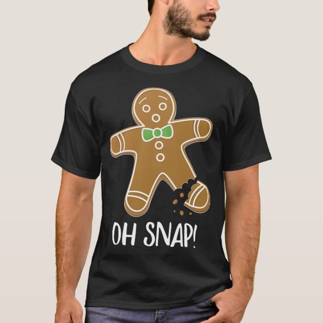 Oh Snap Gingerbread Man Cookie Broken Leg Funny T-Shirt (Front)